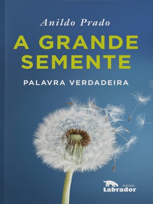 cover image of A grande semente
